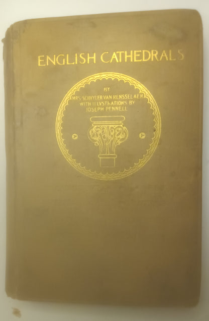 "English Cathedrals" by Ms. Sibler Van Risler, with illustrations by Joseph Pinnell