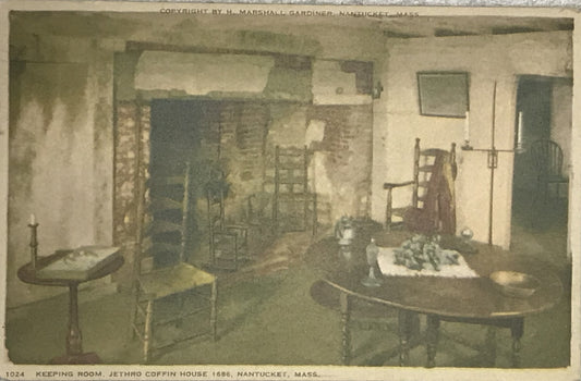 Vintage Postcard - Keeping Room, Jethro Coffin House (1686), Nantucket, MA