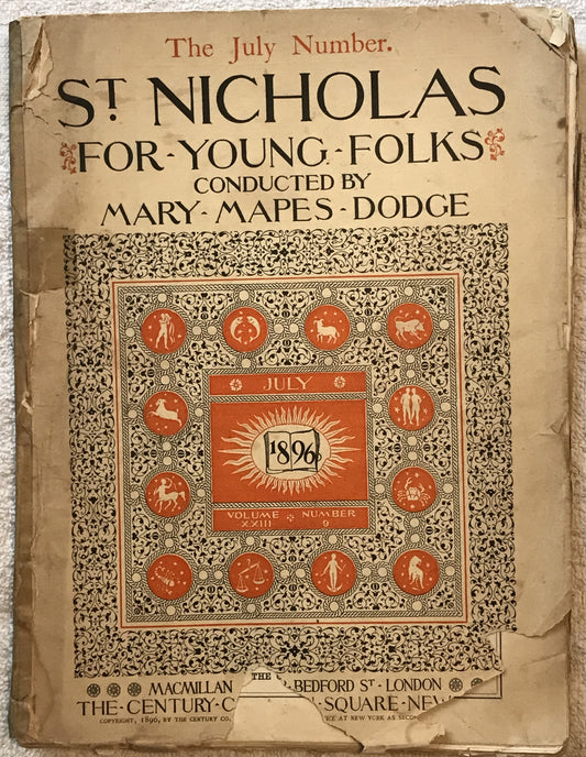 July 1896 issue of St. Nicholas Magazine for Young Folks, conducted by Mary Mapes Dodge