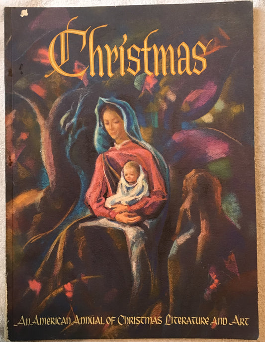 Christmas: An American Annual of Christmas Literature and Art