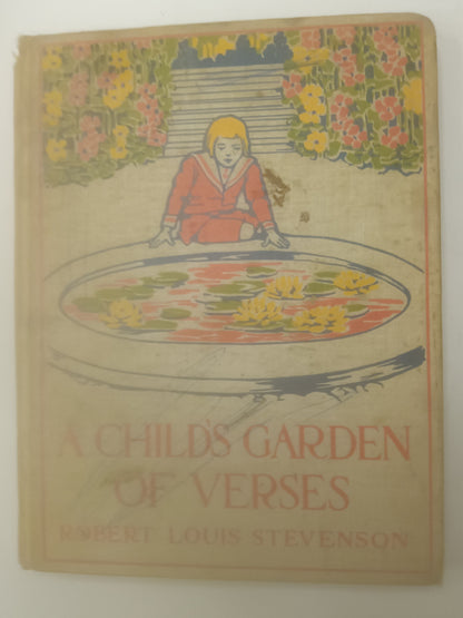 A Child's Garden of Verses wrote and illustrated by Robert Louis Stevenson