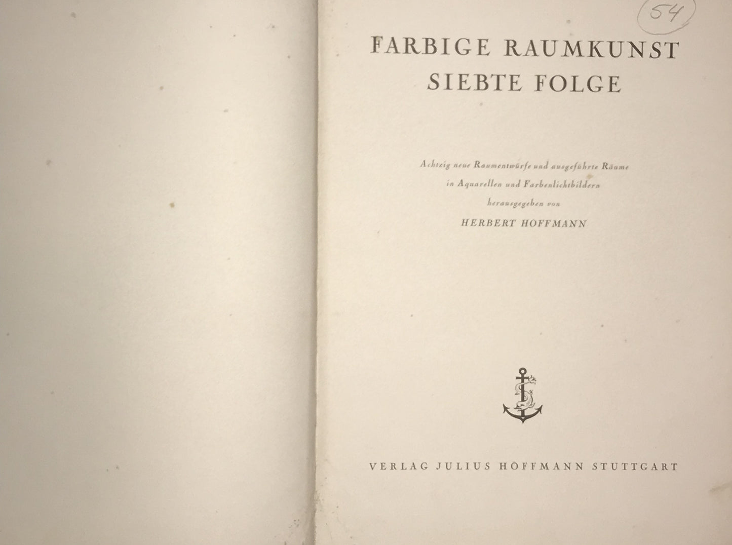 Farbige Raumkunst, Siebte Folge (Colorful Interior Art, Seventh Volume) by Herbert Hoffmann (Julius Hoffmann Verlag)