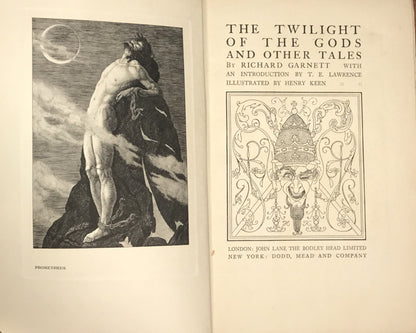 The Twilight of the Gods and Other Tales by Richard Garnett, with an introduction by T. E. Lawrence and illustrated by Henry Keen