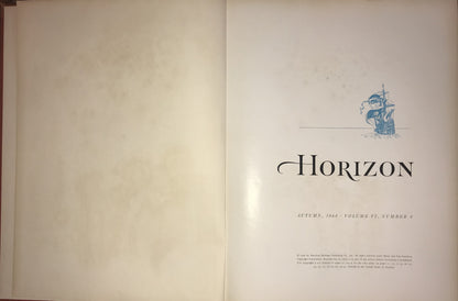 Horizon Magazine - Autumn 1964 Volume: VI  Number 4