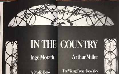 "In the Country" by Inge Morath & Arthur Miller - A Studio Book, The Viking Press, 1977