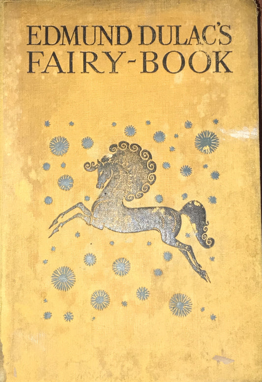 Fairy Tales by Edmund Dulac (Hodder & Stoughton, 1920s)