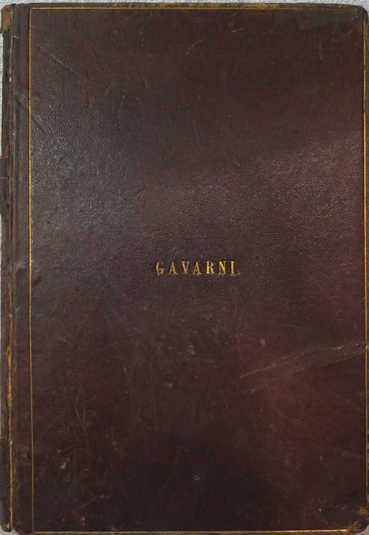 Cuvres Choisies de Gavarni (Selected Works of Gavarni), published by J. Hetzel