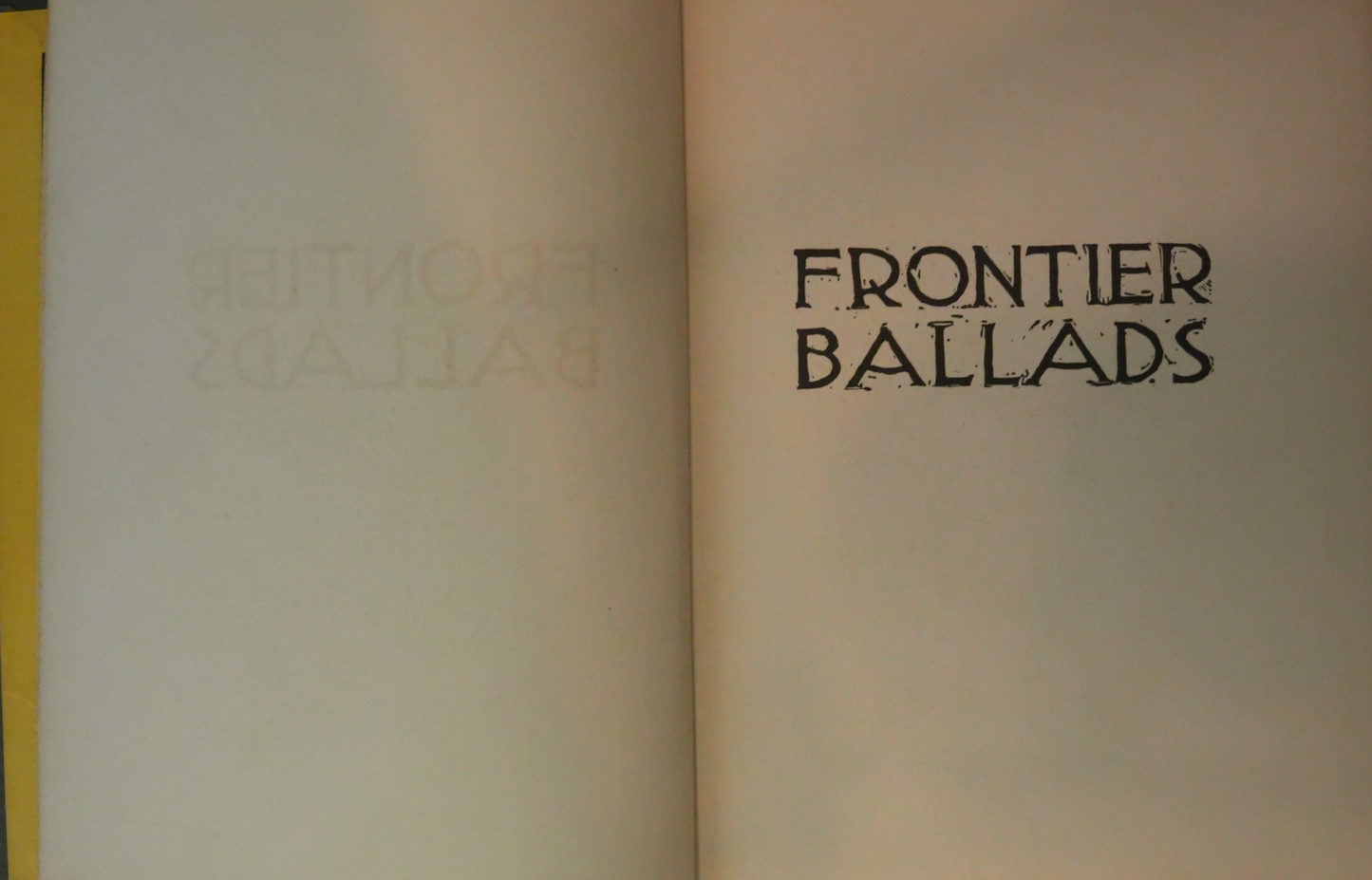 Frontier Ballads by Charles J. Finger, Woodcuts by Paul Honore (1927 Edition)