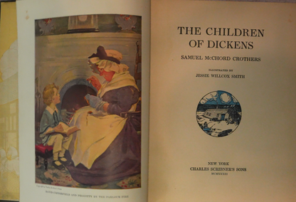 The Children of Dickens by Samuel McChord Crothers, Illustrated by Jessie Willcox Smith