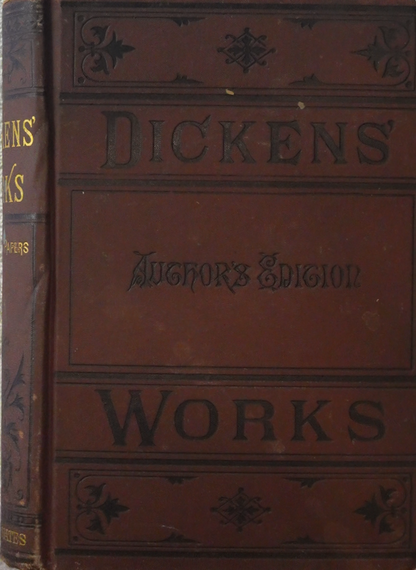 The Posthumous Papers of the Pickwick Club by Charles Dickens - Author's Edition, Porter &a Coates