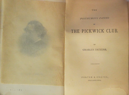 The Posthumous Papers of the Pickwick Club by Charles Dickens - Author's Edition, Porter &a Coates