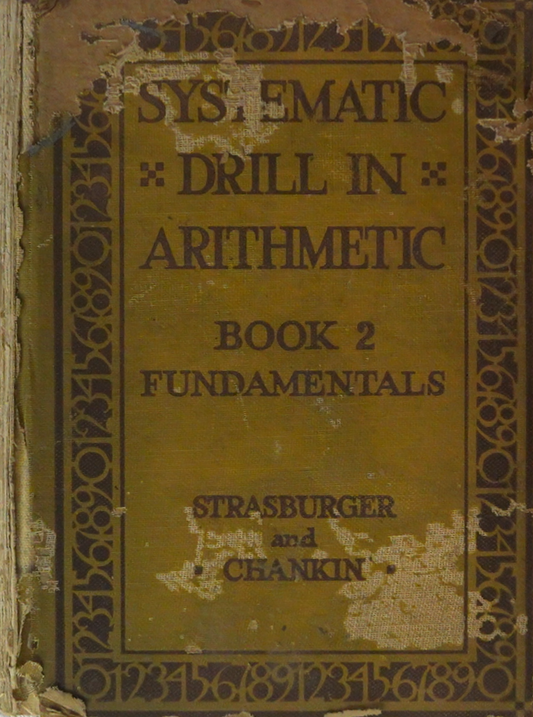 Systematic Drill in Arithmetic Series, 1918 Edition