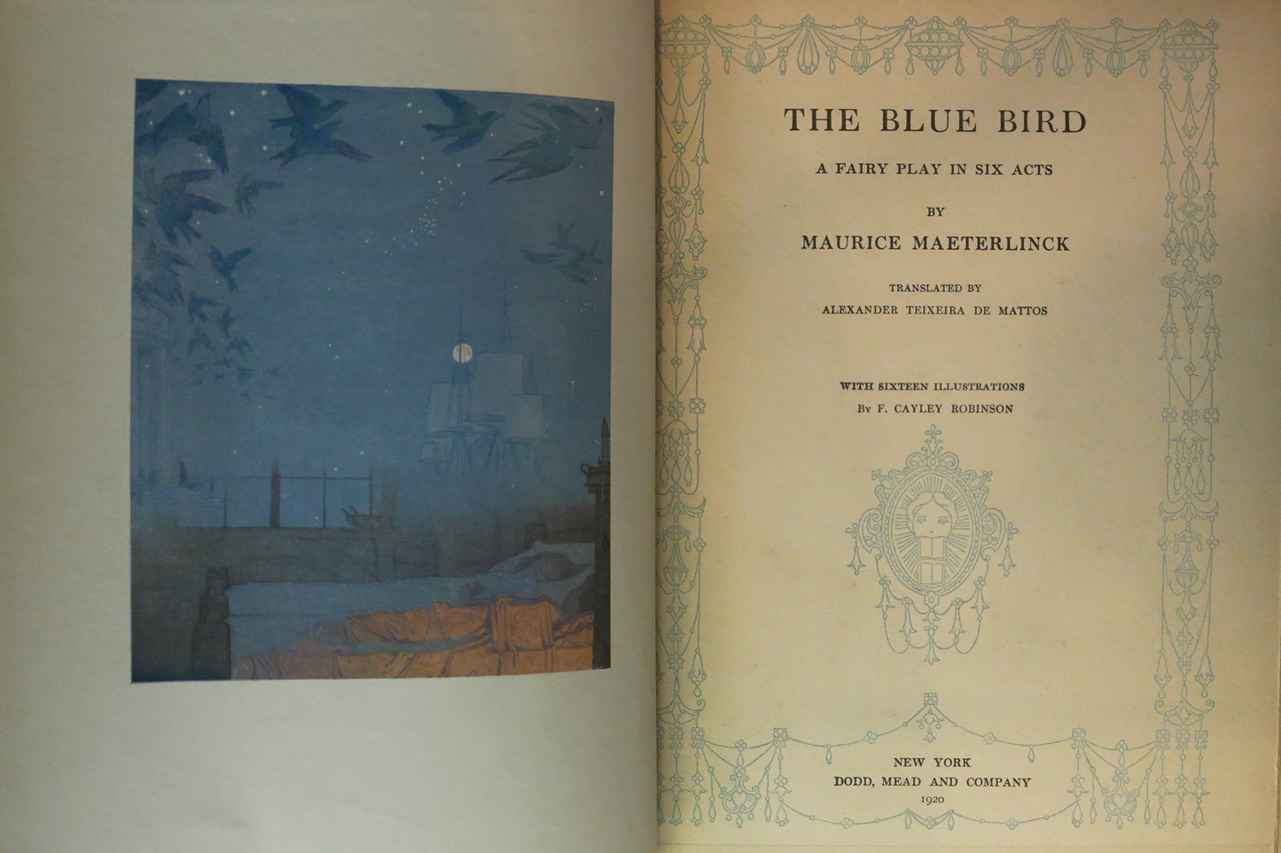 The Blue Bird: A Fairy Play in Six Acts by Maurice Maeterlinck (1920) - Illustrated Edition