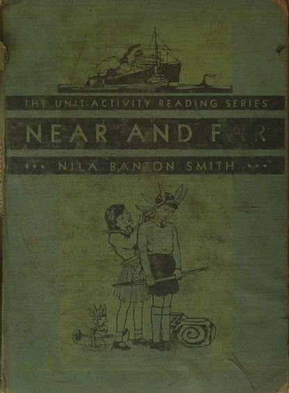 Near and Far - Unit-Activity Reading Series by Nila Banton Smith, Illustrated by Marguerite Kaeselau - Vintage Educational Book