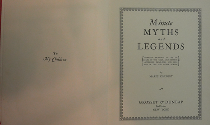 Minute Myths and Legends by Marie Schubert