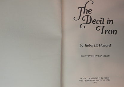 The Devil in Iron by Robert E. Howard - Illustrated by Dan Green - 1976 Edition