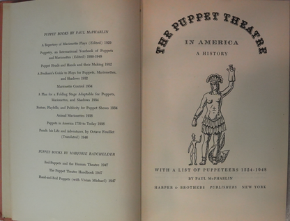 The Puppet Theatre in America A History 1524 to Now