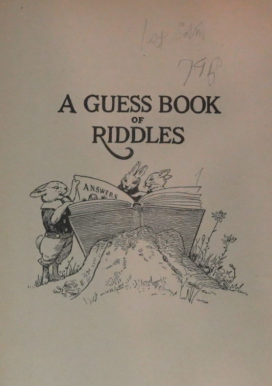 "The Guess Book of Riddles, Verses, and Illustrations" by L.G. Bridgman