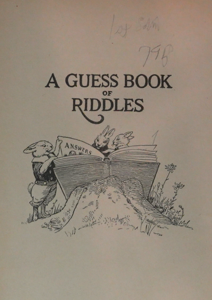 "The Guess Book of Riddles, Verses, and Illustrations" by L.G. Bridgman