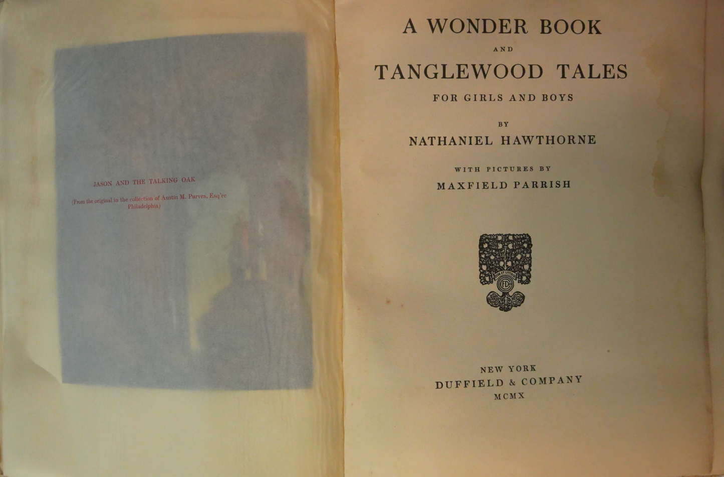 A Wonder Book and Tanglewood Tales by Nathaniel Hawthorne, Illustrated by Maxfield Parrish - 1910 Duffield & Co Edition