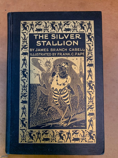 "The Silver Stallion" by James Branch Cabell and Illustrated by Frank C. Papé