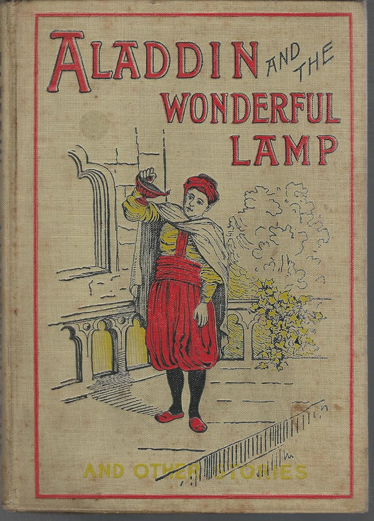 Aladdin and the Wonderful Lamp, and Other Stories